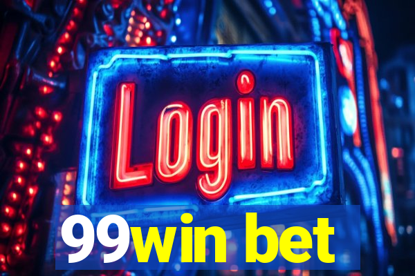 99win bet
